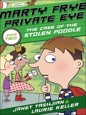 cover image of Marty Frye, Private Eye--The Case of the Stolen Poodle